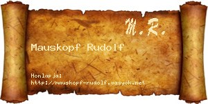 Mauskopf Rudolf névjegykártya